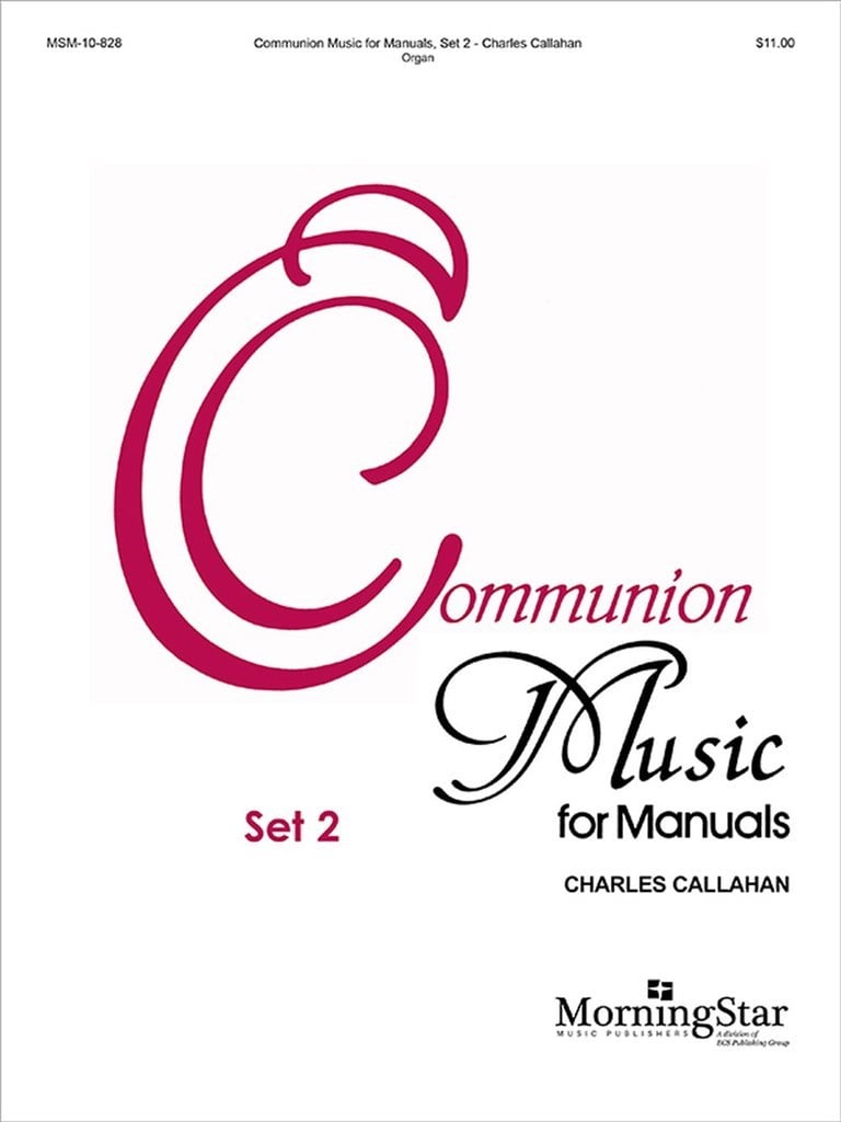 Communion Music for Manuals, Set 2